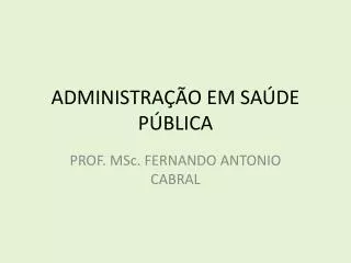 administra o em sa de p blica