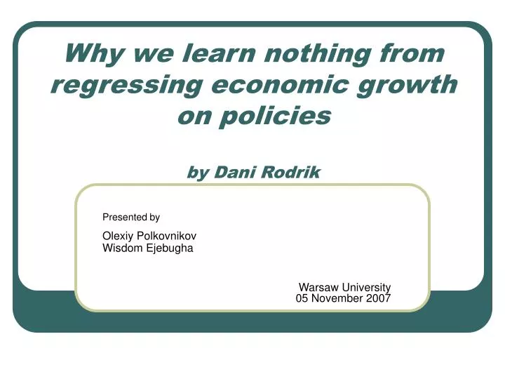 why we learn nothing from regressing economic growth on policies by dani rodrik