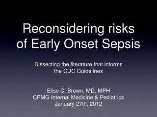 Reconsidering risks of Early Onset Sepsis