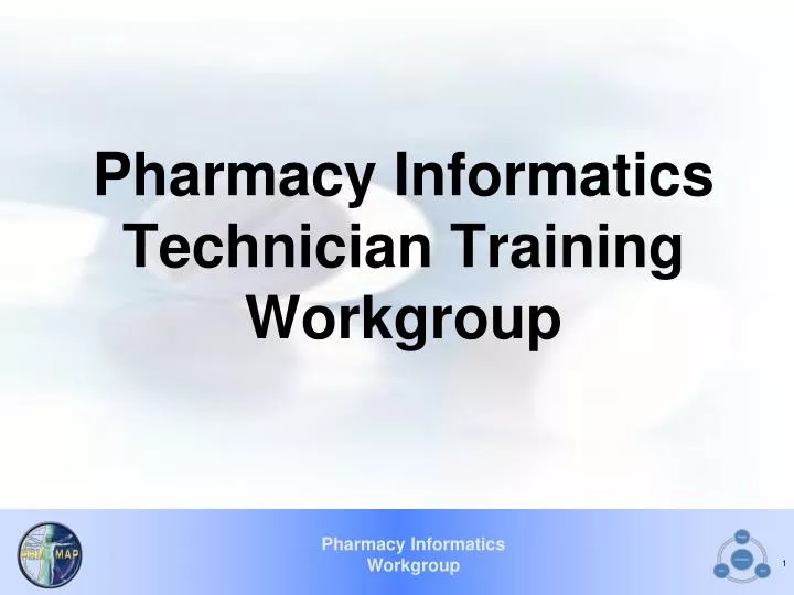 pharmacy informatics technician training workgroup