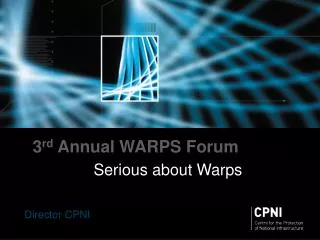 3 rd Annual WARPS Forum