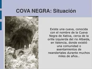 cova negra situaci n
