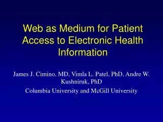 Web as Medium for Patient Access to Electronic Health Information