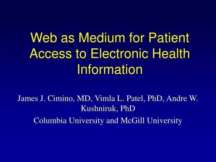 web as medium for patient access to electronic health information