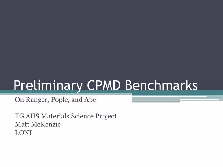 preliminary cpmd benchmarks