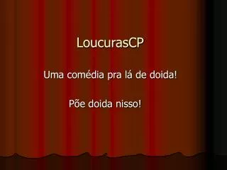 loucurascp