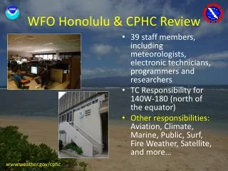 WFO Honolulu &amp; CPHC Review
