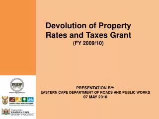 Devolution of Property Rates and Taxes Grant (FY 2009/10)