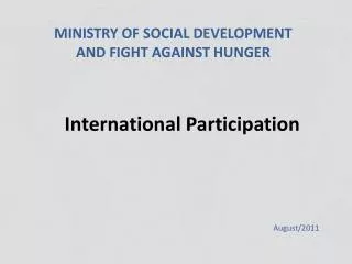 International Participation