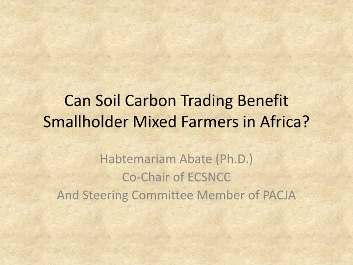 can soil carbon trading benefit smallholder mixed farmers in africa