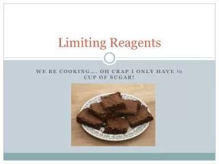 Limiting Reagents