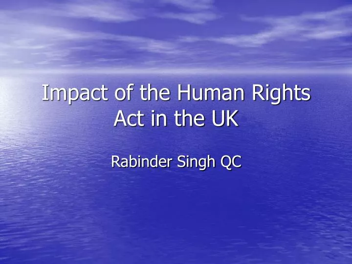 impact of the human rights act in the uk