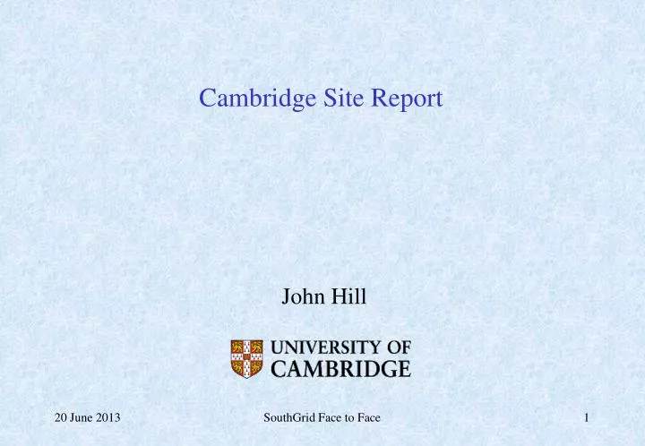 cambridge site report
