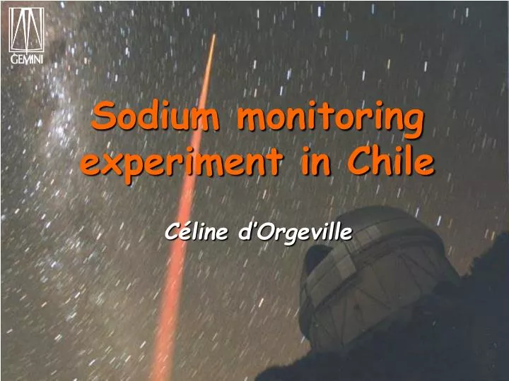sodium monitoring experiment in chile