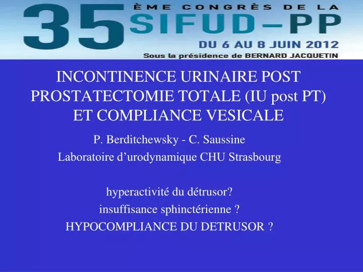 incontinence urinaire post prostatectomie totale iu post pt et compliance vesicale