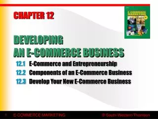 CHAPTER 12 DEVELOPING AN E-COMMERCE BUSINESS