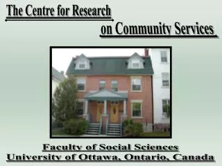 Faculty of Social Sciences University of Ottawa, Ontario, Canada