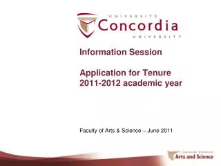Information Session Application for Tenure 2011-2012 academic year