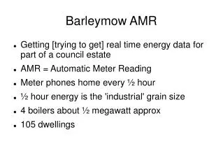Barleymow AMR