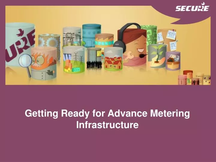 getting ready for advance metering infrastructure