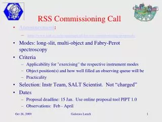 RSS Commissioning Call