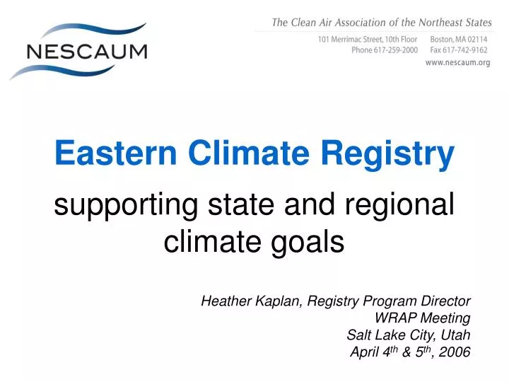 eastern climate registry supporting state and regional climate goals