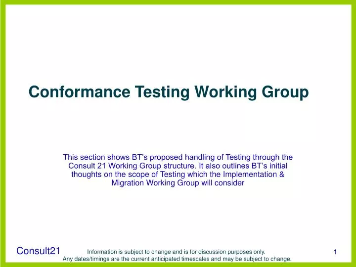 conformance testing working group