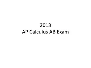 2013 AP Calculus AB Exam