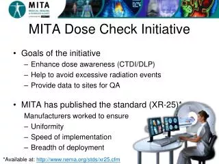 MITA Dose Check Initiative