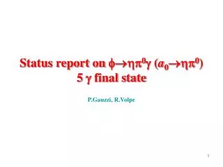Status report on ???? 0 ? ( a 0 ??? 0 ) 5 ? final state
