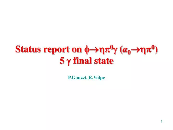 status report on 0 a 0 0 5 final state