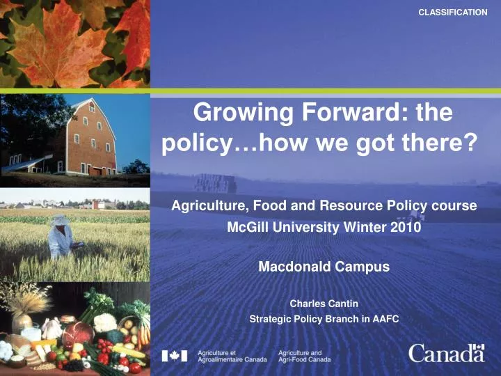 growing forward the policy how we got there