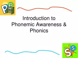 Introduction to Phonemic Awareness &amp; Phonics