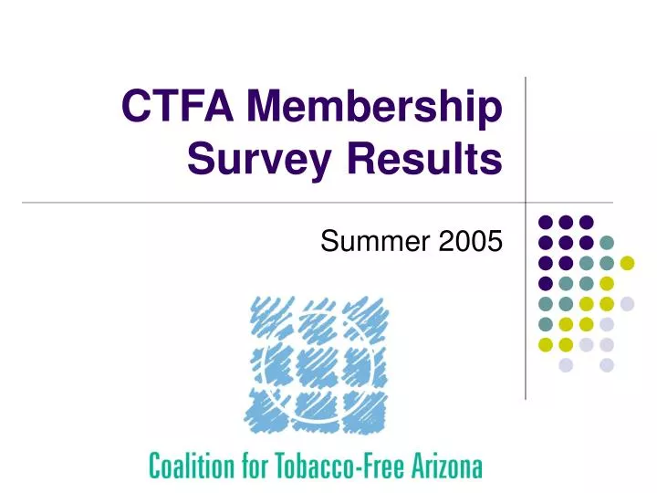 ctfa membership survey results