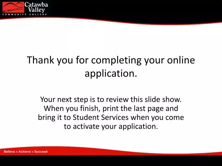 thank you for completing your online application