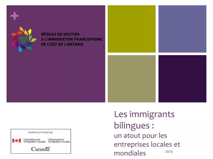 les immigrants bilingues un atout pour les entreprises locales et mondiales