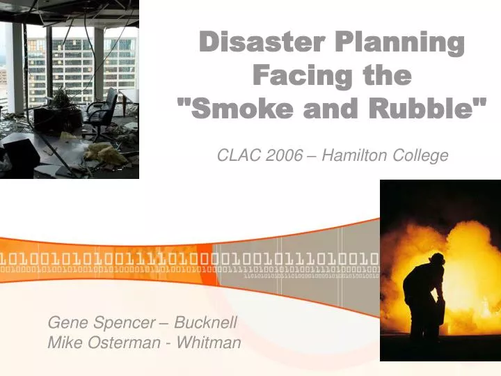 disaster planning facing the smoke and rubble