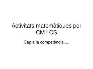 activitats matem tiques per cm i cs