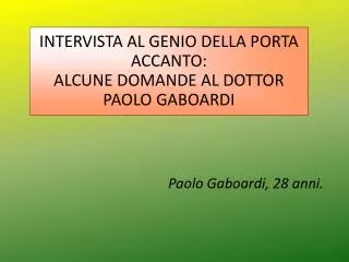paolo gaboardi 28 anni