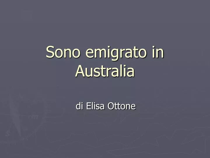 sono emigrato in australia