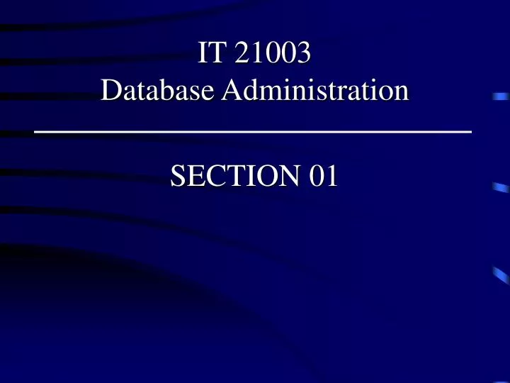 it 21003 database administration