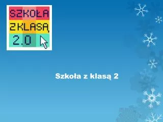 s z ko a z kl a s 2