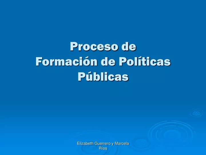 proceso de formaci n de pol ticas p blicas