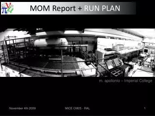 MOM Report + RUN PLAN