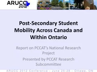Post-Secondary Student Mobility Across Canada and Within Ontario