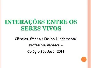 intera es entre os seres vivos