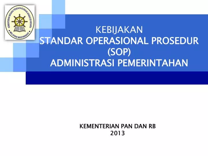 kebijakan standar operasional prosedur sop administrasi pemerintahan