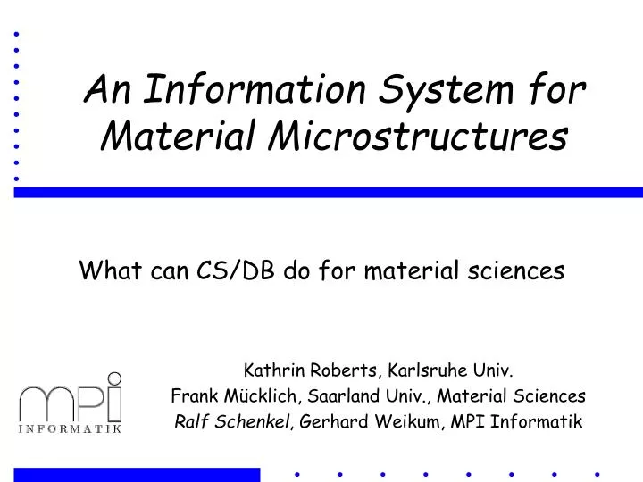 an information system for material microstructures