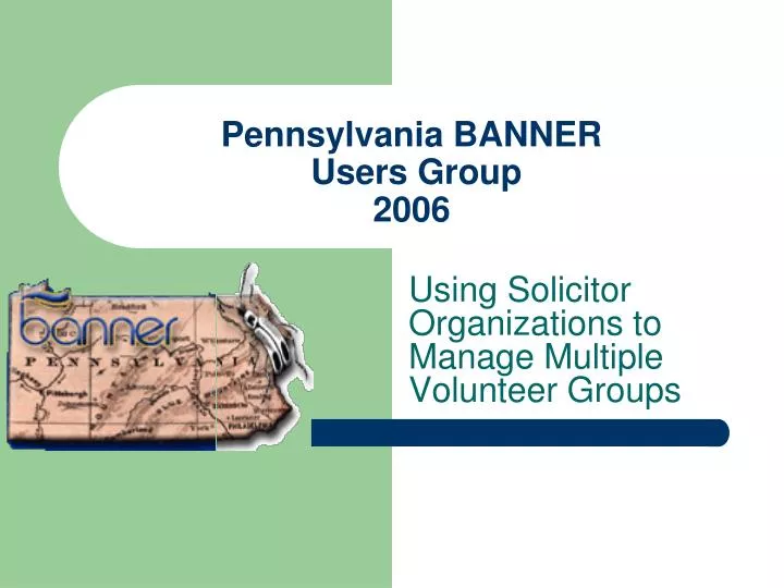 pennsylvania banner users group 2006