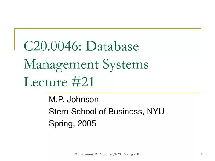 c20 0046 database management systems lecture 21